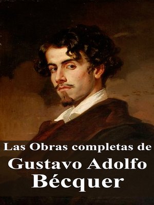 cover image of Las Obras completas de Gustavo Adolfo Bécquer